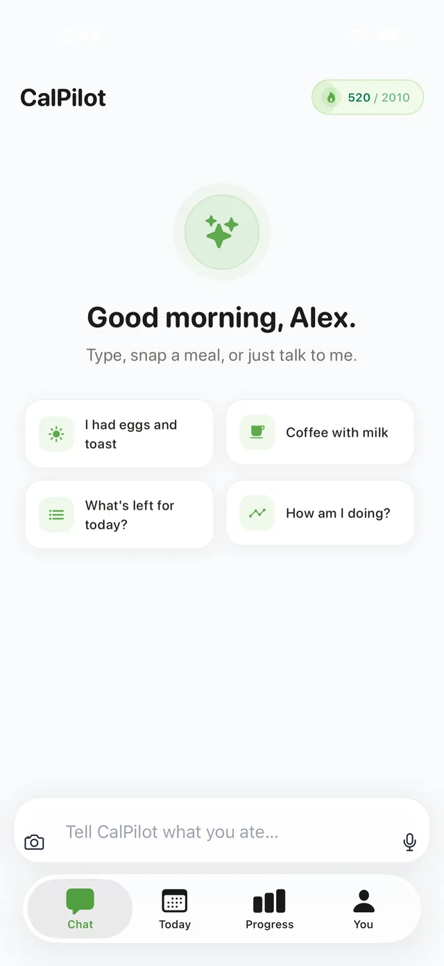 CalPilot on iPhone — the chat screen, showing a 520 / 2010 kcal pill and a composer reading 'Tell CalPilot what you ate…'
